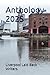 Anthology 2025 (Liverpool Laid Back Writers Anthologies)