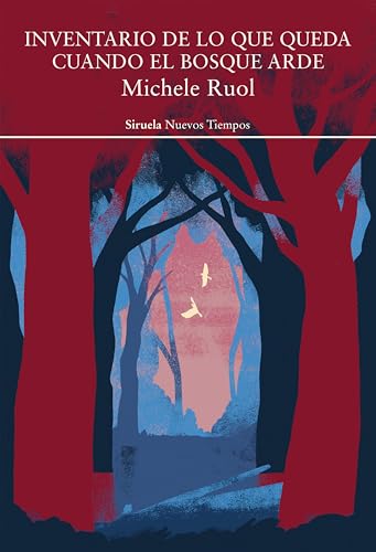 Portada de Inventario de lo que queda cuando el bosque arde, de Michele Ruol