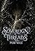 Sovereign of Threads (The Threadforged Series)