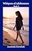 Whispers of Adolescence book 2: Finding Strength, Self-Worth and Inner Peace