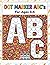 Dot Marker ABC Coloring Book for Kids Ages 3–5: Fun & Easy Alphabet Learning with Big Dot Pages | Activity Book for Toddlers & Preschoolers with Bold Simple Letters