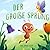 Der große Sprung: Ein Bilderbuch zum Vorlesen für Kinder ab 3 Jahren – über Mut, Selbstvertrauen und innere Stärke (German Edition)