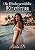 Die frischvermählte Ehefrau: Erotischer Roman (Grand Coral Bay Saga, Band 1 von 2) - Verrat, Leidenschaft und ein gefährlicher Neuanfang im Inselparadies (German Edition)