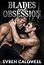Blades and Obsession: An MM Dark Figure Skating Age Gap Romance