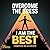 Overcome the Stress: I Am the Best – A Practical Guide to Build Confidence, Stop Overthinking & Live a Stress-Free Life: Simple Daily Habits to Rewire Your Mind, Increase Focus & Create Inner Peace
