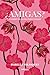 ¿Amigas? by Isabella Velasquez