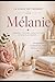 Mélanie (French Edition)