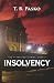 Insolvency by T B Pasko