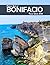 Bonifacio, France: A Visual Journey Through Stunning Landmarks, Travel and Nature lovers.