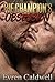 The Champion's Obsession: An MM Dark MMA Romance