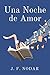 Una Noche de Amor (Spanish Edition)