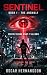 The Anomaly: A Techno-Thriller (SENTINEL Book 1)