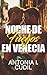 Noche de fuegos en Venecia (Spanish Edition)