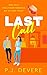 Last Call: Eine Second-Chan...