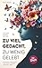Zu viel gedacht, zu wenig gelebt: Vom Kopf zurück ins Herz | Gedanken verstehen, loslassen lernen, leichter leben. Für dich. (German Edition)
