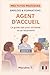 Devenir agent d'accueil: Le guide clair pour s'orienter ou se reconvertir (MES TUTOS PRATIQUES) (French Edition)