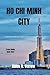 Ho Chi Minh City Travel Guide 2026-2027: A Deep Immersive Insider Guide to Saigon’s Culture, Streets, Food, and Hidden Life