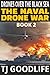 Drones Over The Black Sea: The Naval Drone War (DRONES OVER UKRAINE SERIES)