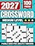2027 Medium Crossword Puzzle Book for Adults and Seniors: 100 Medium Level Puzzles Large Print: New 2027 Edition | Sharpen Your Mind with Balanced ... Memory Improvement | Large Format 8.5 x 11