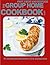GROUP HOME COOKBOOK PART 2 5TH EDITION: MEAT AND SEAFOOD