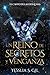 Un Reino de Secretos y Venganza (El Canto de las Dos Lunas) (Spanish Edition)