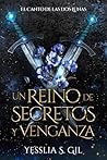 Un Reino de Secretos y Venganza (El Canto de las Dos Lunas) (Spanish Edition)