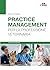 Practice management per la professione veterinaria: Seconda Edizione (Italian Edition)