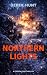 Northern Lights: A wilderne...