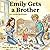Emily Gets a Brother
