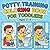 Potty Training Coloring Book for Toddlers Ages 2–4: Bold and Easy Big Simple Designs to Learn Toilet Training, Bathroom Routine, Washing Hands and Clean Daily Habits for Boys