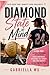 Diamond State of Mind: A 100-Day Softball Devotional for Teen Girls to Build Confidence, Overcome Self-Doubt, and Find Identity On and Off the Field