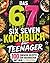 Das 67 SIX SEVEN Kochbuch für Teenager: 100 Einfache Rezepte zum nachmachen mit nur 5 Zutaten (German Edition)