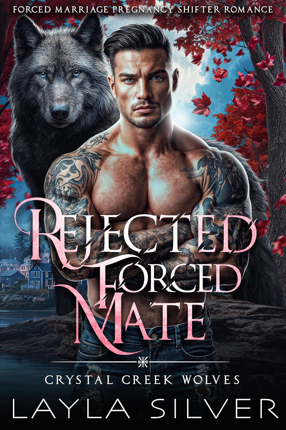 Rejected Forced Mate (Crystal Creek Wolves Book 5)