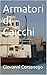 Armatori di Caicchi (Italian Edition)