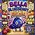 Bella the Blueberry: The Great Blender Escape (The Fruit Aisle Collection)