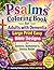 Psalms Coloring Book for Adults with Dementia:Large Print Easy Bible Designs for Seniors, Alzheimer’s, Stress Relief: Simple and Calming Christian ... Relaxation Faith Comfort and Memory Support