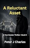 A Reluctant Asset