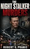 The Night Stalker Murders: Shadows of Black Hollow