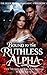 Bound To The Ruthless Alpha: Bound to the Rogue Alpha (The Silver Wolf's Awakening Series Book 3)