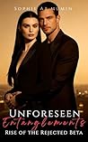 Unforeseen Entanglements: Rise of the Rejected Beta
