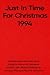 Just In Time For Christmas 1994