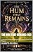 The Hum That Remains: 963: A Mystical Coming-of-Age Novel of Awakening, Power, and Presence
