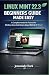 LINUX MINT 22.3 BEGINNERS G...