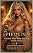 SPIROLIUM The Tales of Scheherazade Part II: The Secret Laws of Perfume: How Fragrance Shapes Emotion, Identity, and Attraction (SPIROLIUM PRESENTS Secrets of Scheherazade Book 2)