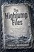 The Highjump Files: Operation Highjump, Admiral Byrd, Nazi Bases, UFO Myths, and the Public Record Behind Antarctica’s Most Famous Conspiracy
