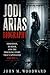 Jodi Arias Biography: Obsession, Murder, and the Shocking Story That Captivated America