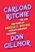 Carload Ritchie: The Life a...