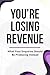 You’re Losing Revenue: What Your Enquiries Should Be Producing Instead