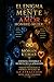El Enigma de la Mente en el Amor Hombre-Mujer: Ciencia Invisible y Secreta de la Atracción: Verdad Psicológica y Fórmula Infalible de la Atracción entre Amor y Desapego (Spanish Edition)