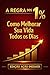 A REGRA DOS 1% - EDIÇÃO AÇÃO IMEDIATA: “Como melhorar sua vida 1% por dia com um sistema simples de ação imediata (mesmo sem motivação)” (Portuguese Edition)
